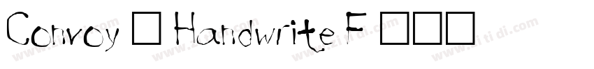 Convoy — Handwrite F字体转换